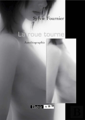 La Roue Tourne