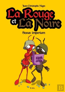 Bertrand.pt - La Rouge Et La Noire T.3 ; Sexum Imperium