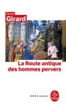 La Route Antique Des Hommes Pervers