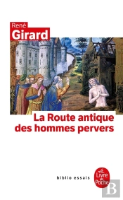 La Route Antique Des Hommes Pervers