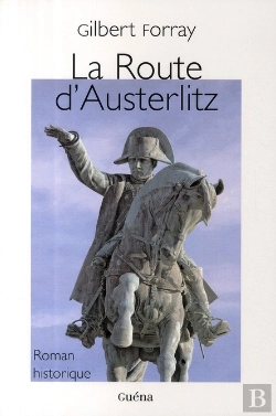 Bertrand.pt - La Route D'Austerlitz