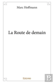 La Route De Demain