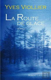 La Route De Glace
