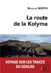 La Route De La Kolyma