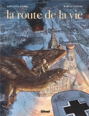 La Route De La Vie