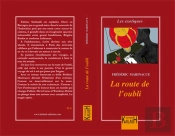 La Route De L'Oubli