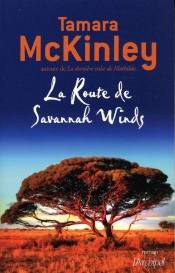 La Route De Savannah Winds