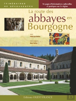 Bertrand.pt - La Route Des Abbayes En Bourgogne