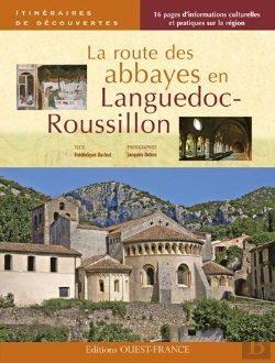 Bertrand.pt - La Route Des Abbayes En Languedoc-Roussillon