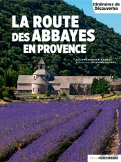 La Route Des Abbayes En Provence