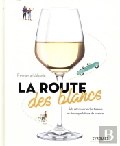 La Route Des Blancs