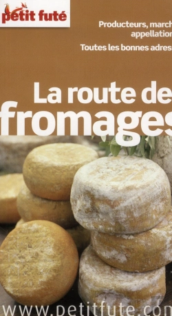Bertrand.pt - La Route Des Fromages 2013-Petit Fute