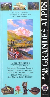 La Route Des Grandes Alpes