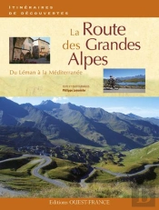 La Route Des Grandes Alpes