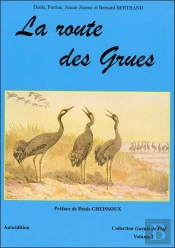 La Route Des Grues