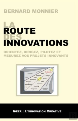 Bertrand.pt - La Route Des Innovations - Orientez, Dirigez, Pilotez Et Mesurez Vos Projets Innovants