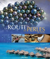 La Route Des Perles De Tahiti