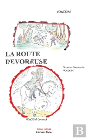La Route Devoreuse