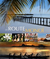 La Route Du Monoi