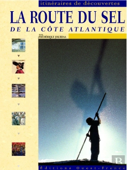 Bertrand.pt - La Route Du Sel De La Côte Atlantique