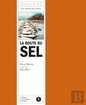 La Route Du Sel