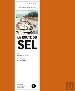 Bertrand.pt - La Route Du Sel