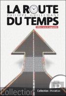 La Route Du Temps