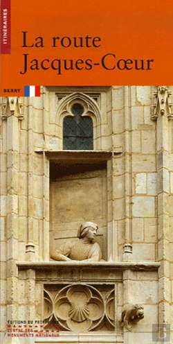 Bertrand.pt - La Route Jacques-Coeur