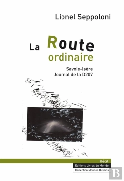 Bertrand.pt - La Route Ordinaire; Savoie-Isère, Journal De La D207