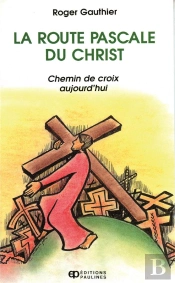 La Route Pascal Du Christ