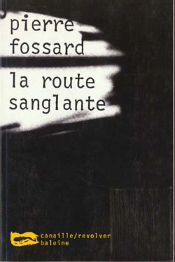 Bertrand.pt - La Route Sanglante
