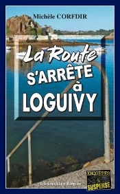 La Route S'Arrête À Loguivy