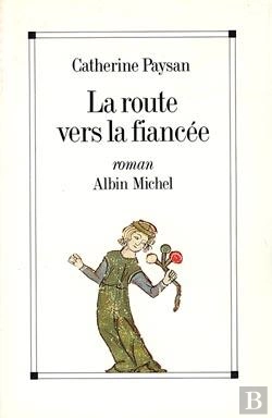 Bertrand.pt - La Route Vers La Fiancée