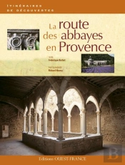 La Routes Des Abbayes De Provence
