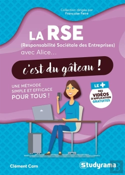 Bertrand.pt - La Rse Avec Alice, C'Est Du Gâteau ! Une Méthode Simple Et Efficace Pour Tous !