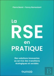 La Rse En Pratique : Des Solutions Innovantes Au Service De La Transition Écologique Et Sociale