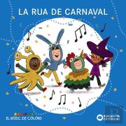 La Rua De Carnaval