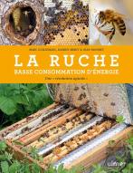 La Ruche Basse Consommation D'Énergie : Une Révolution Apicole