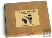 La Rue Blanche De Franziska Neubert