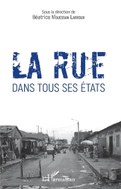 La Rue Dans Tous Ses États