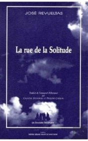 La Rue De La Solitude