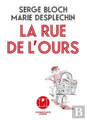 La Rue De L'Ours