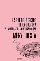 La Rue Del Percebe De La Cultura