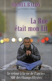 La Rue Etait Mon Lit