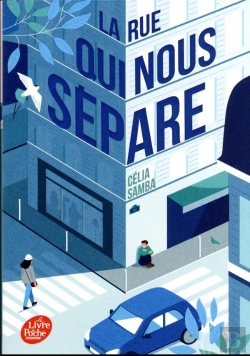 Bertrand.pt - La Rue Qui Nous Sépare