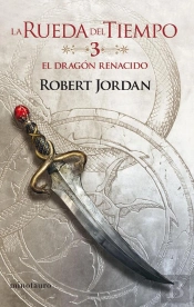 La Rueda Del Tiempo Nº 03/14 El Dragón Renacido