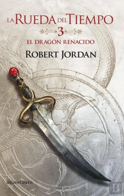 Bertrand.pt - La Rueda Del Tiempo Nº 03/14 El Dragón Renacido