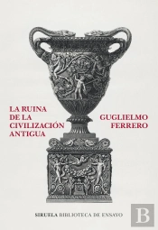 La Ruina De La Civilizacion Antigua