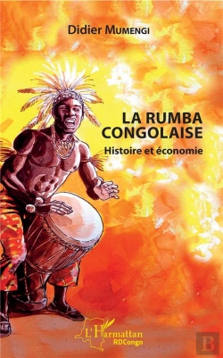 Bertrand.pt - La Rumba Congolaise ; Histoire Et Economie