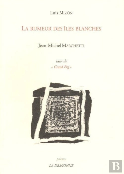 Bertrand.pt - La Rumeur Des Iles Blanches